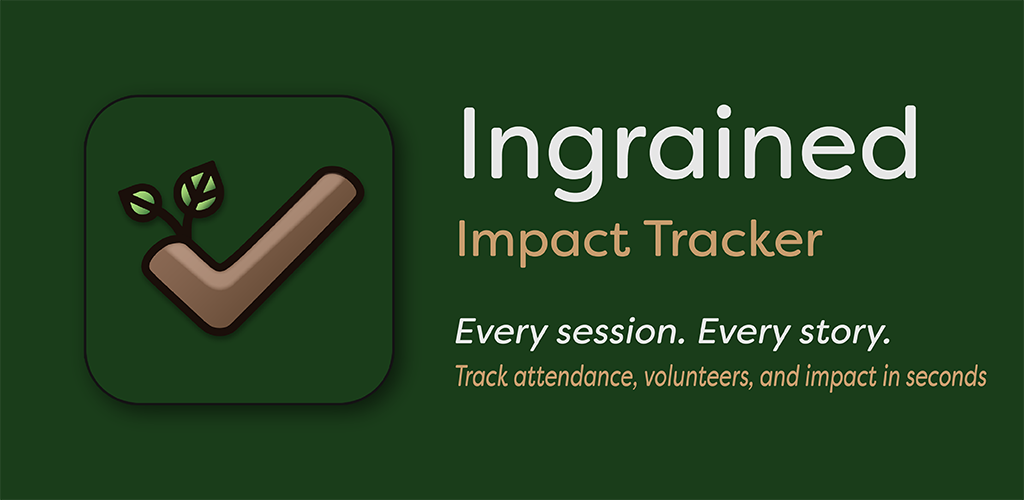 Ingrained — Impact Tracker. Every session. Every story.